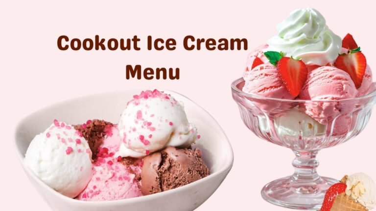 Cookout Ice Cream Menu: Latest Prices, Flavors, Shakes (2026)